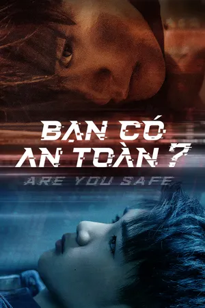 Bạn có an toàn?