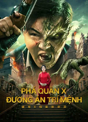 Phá quân x: đương án trí mệnh